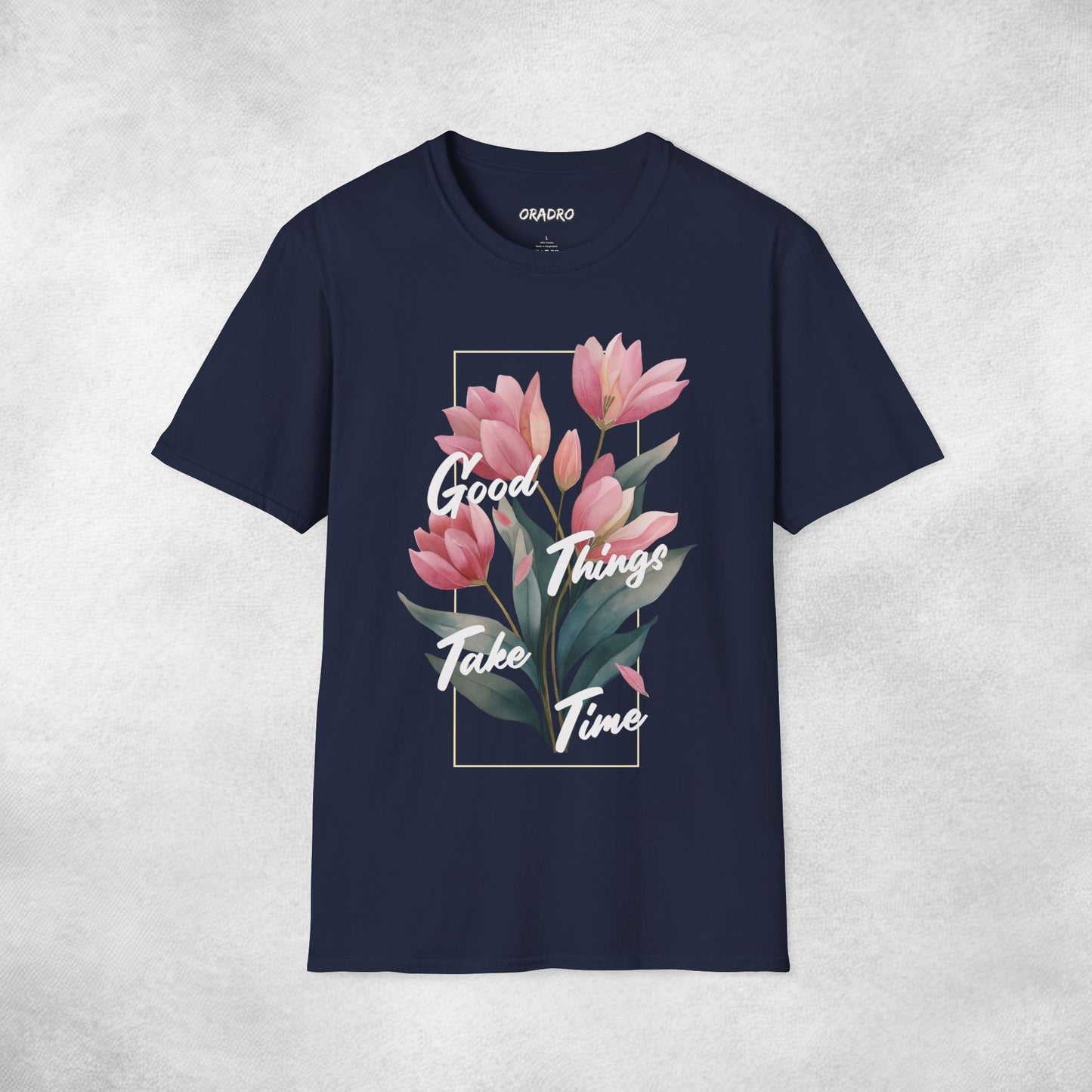 Good Things Take Time T-shirt