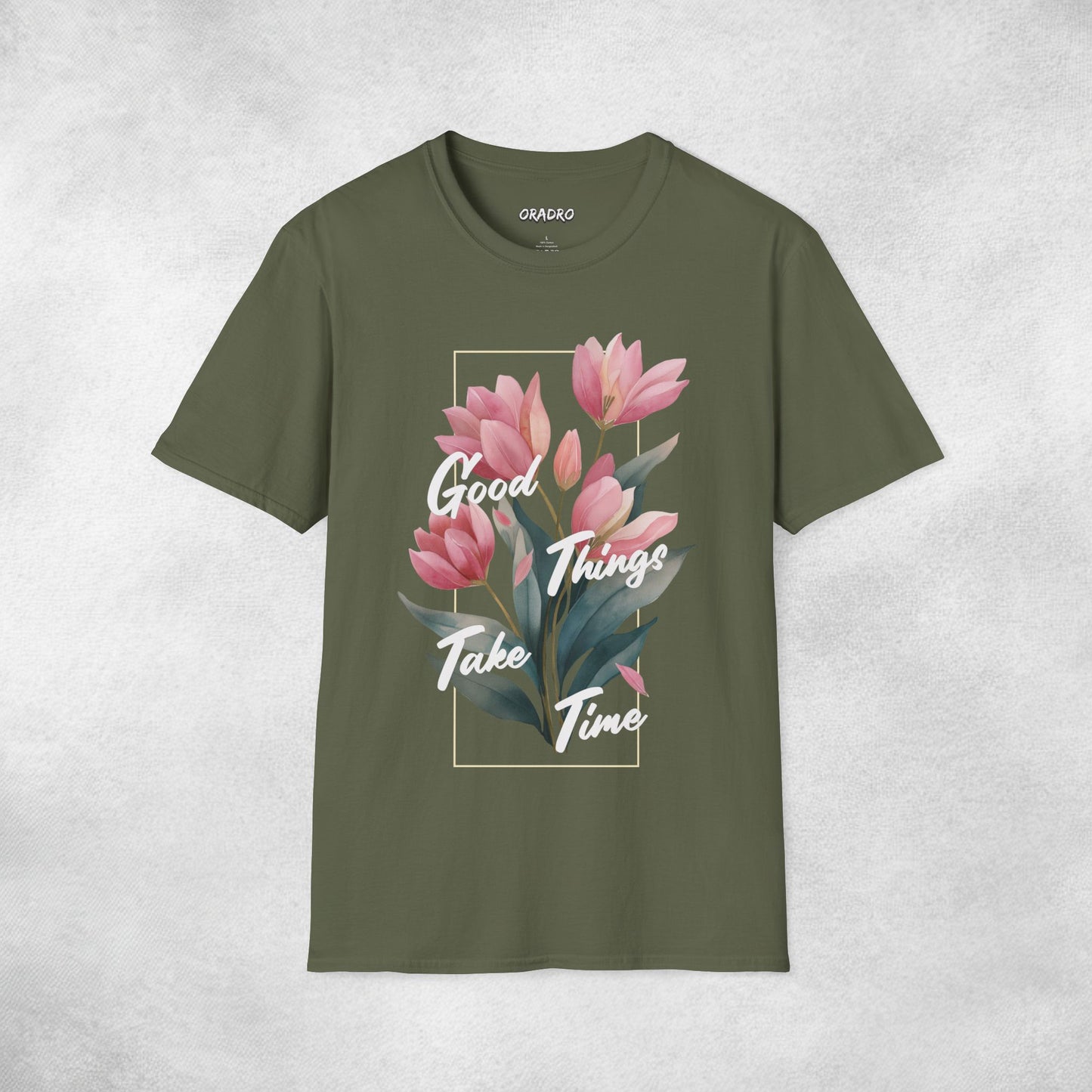 Good Things Take Time T-shirt