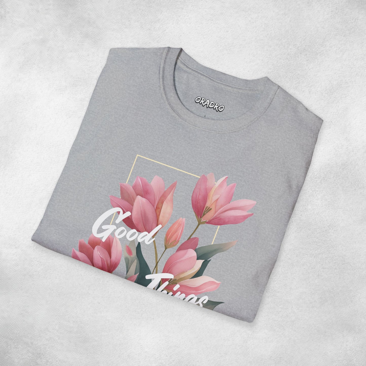 Good Things Take Time T-shirt