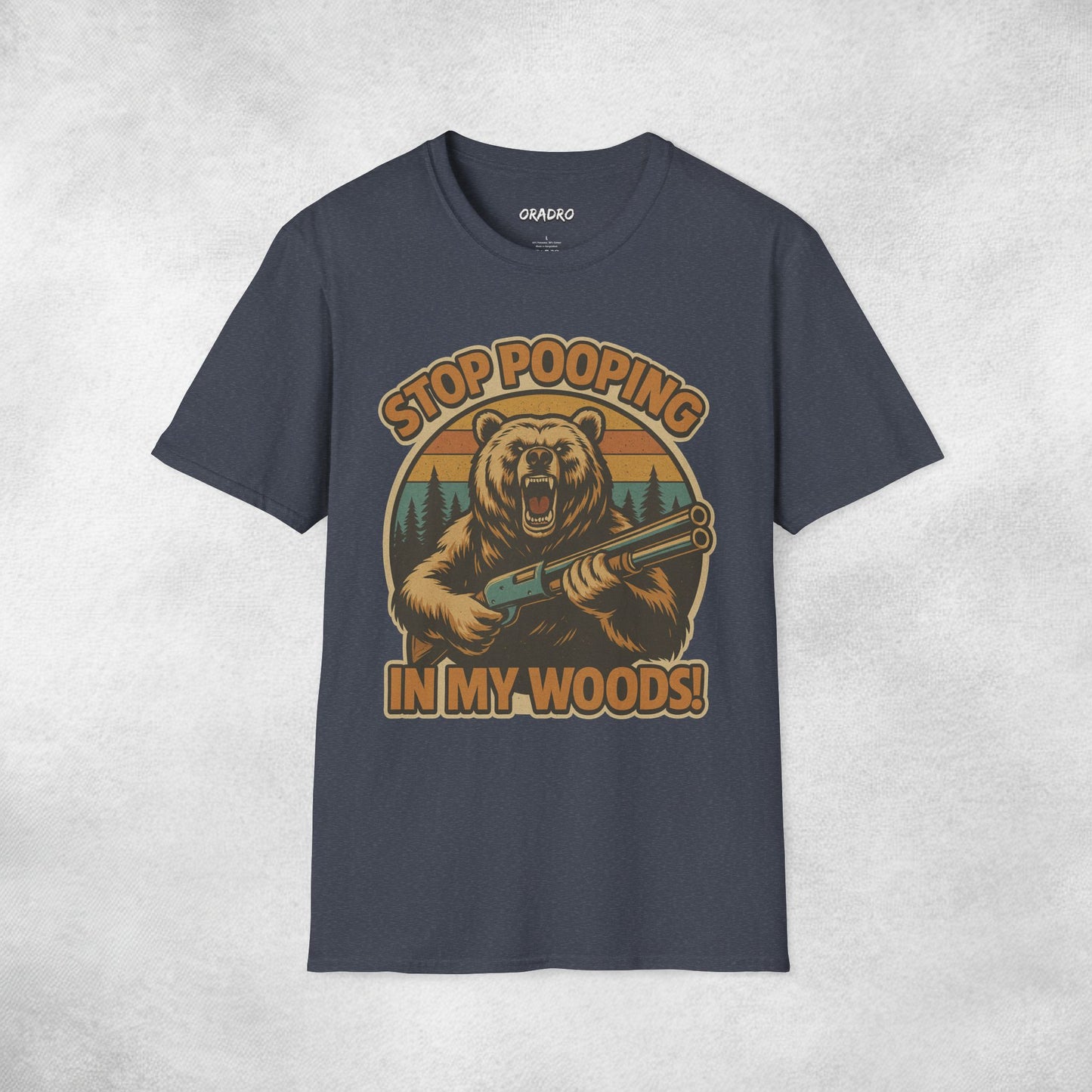 Stop Pooping In My Woods T-shirt