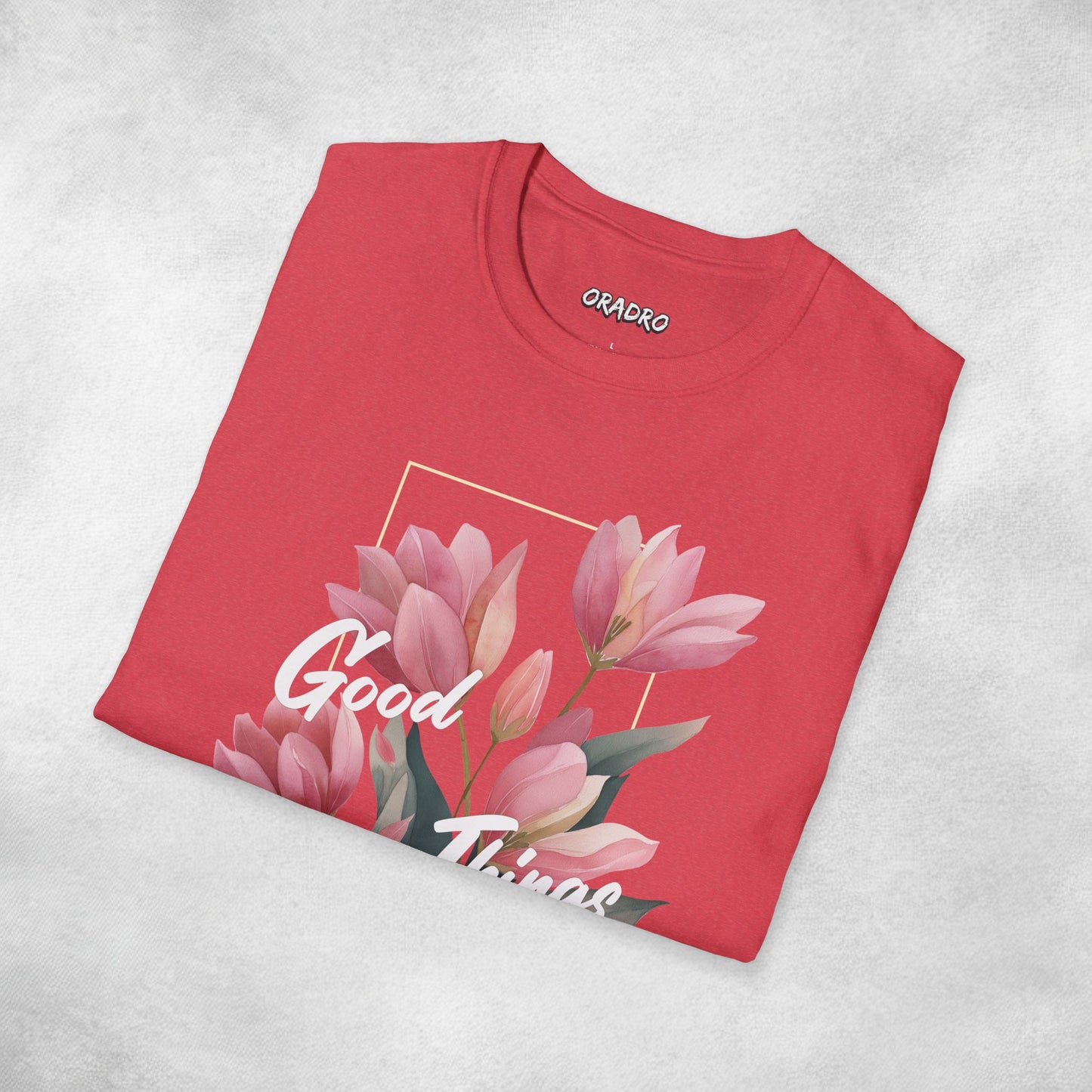 Good Things Take Time T-shirt