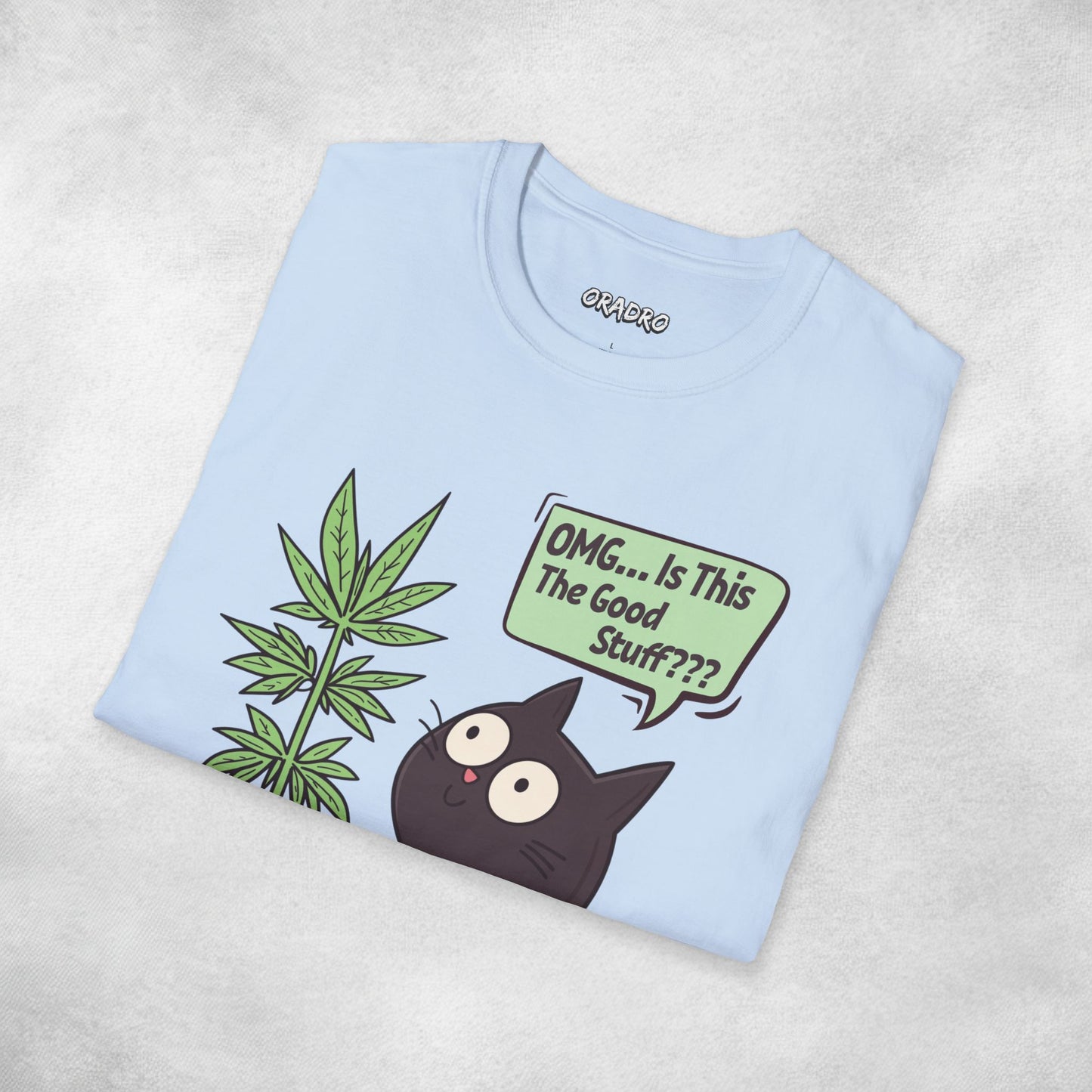Omg Is This The Good Stuff Cat T-shirt