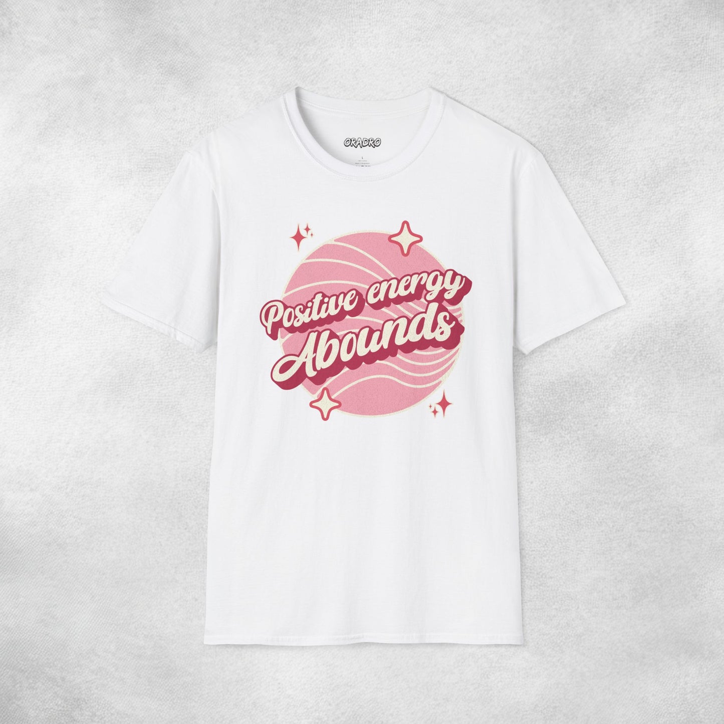 Positive Energy Abounds T-shirt