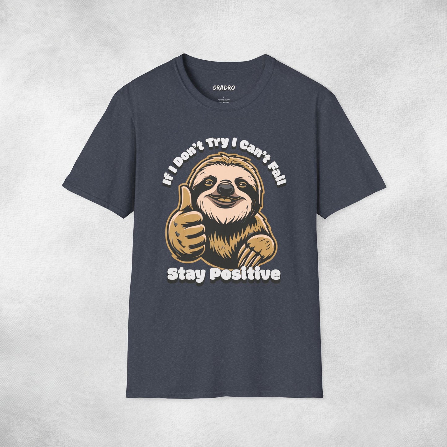 Try Not, Win Not - Sloth T-shirt