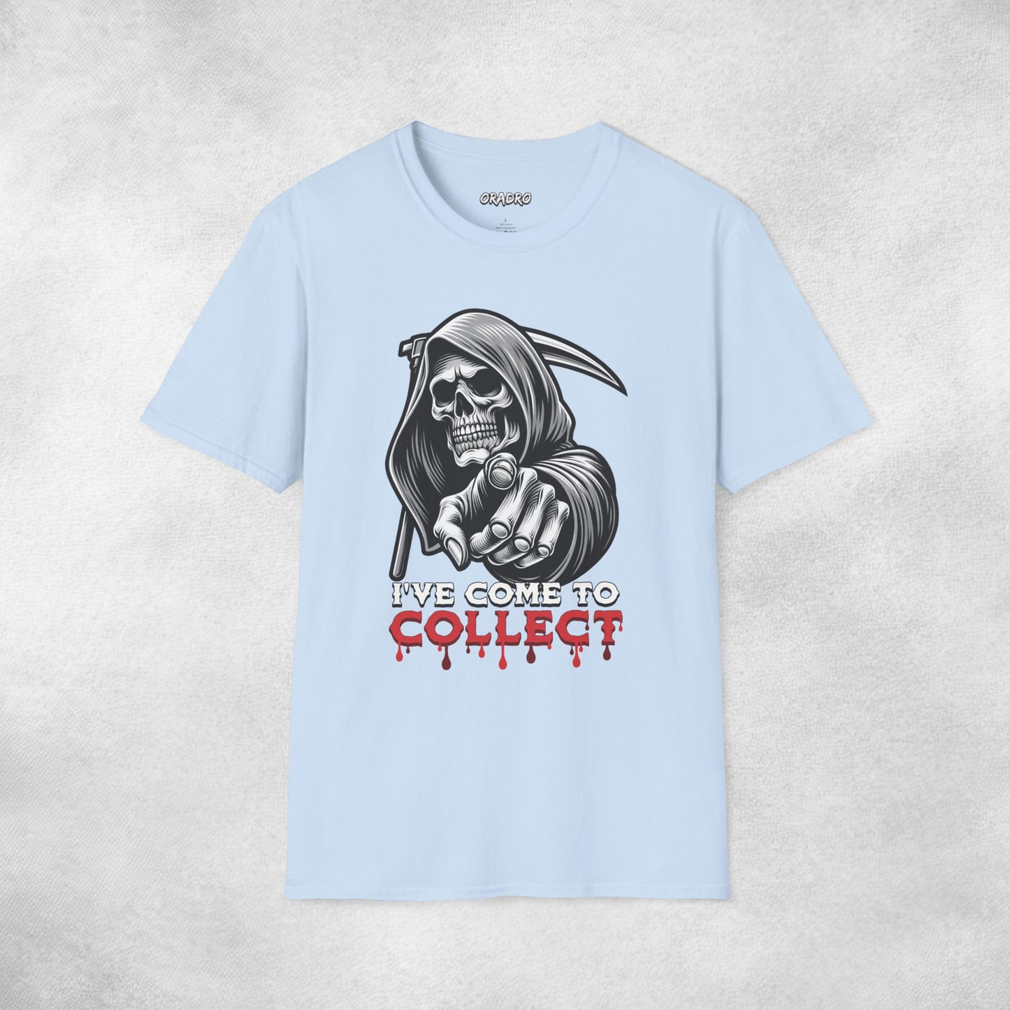 I've Come To Collect T-shirt