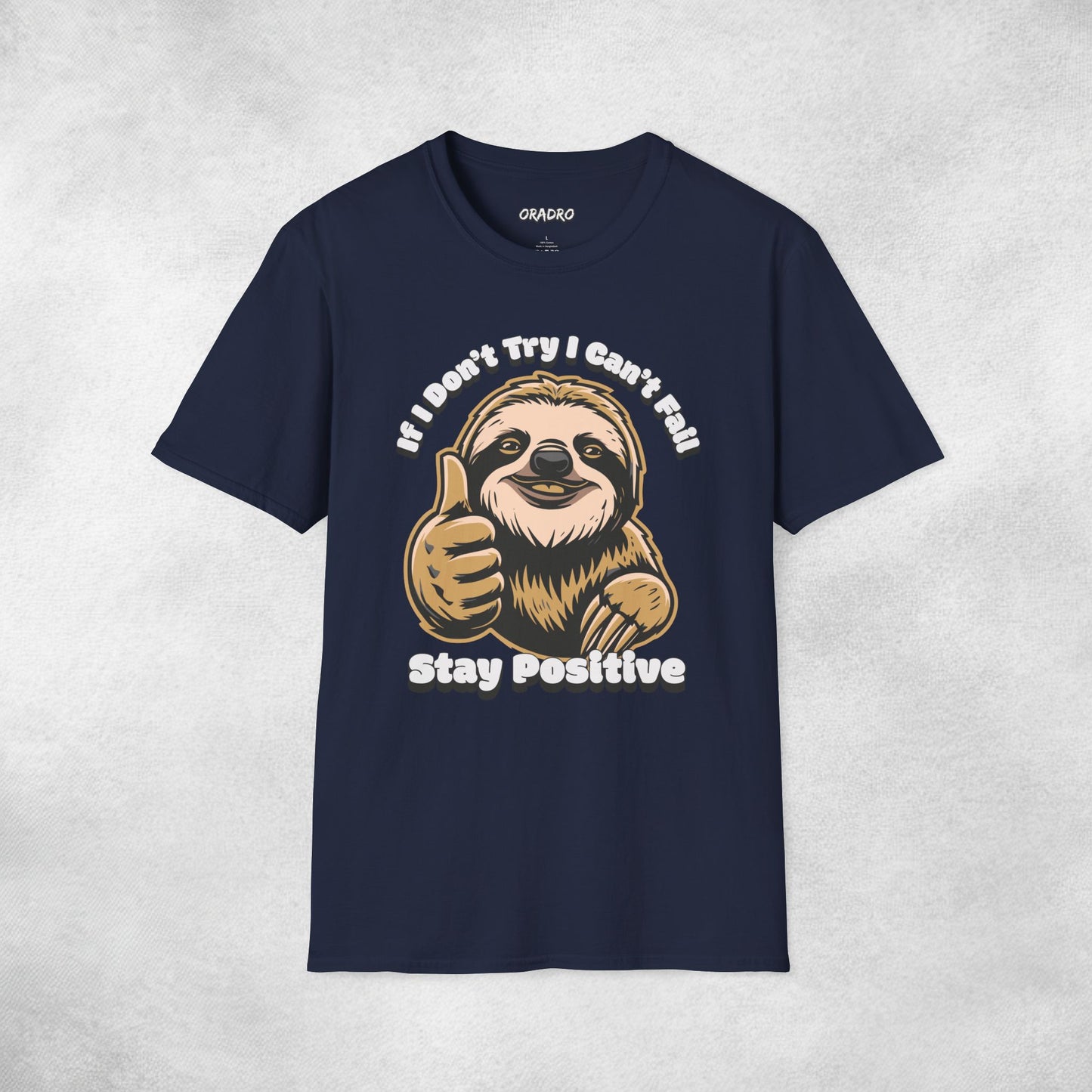 Try Not, Win Not - Sloth T-shirt