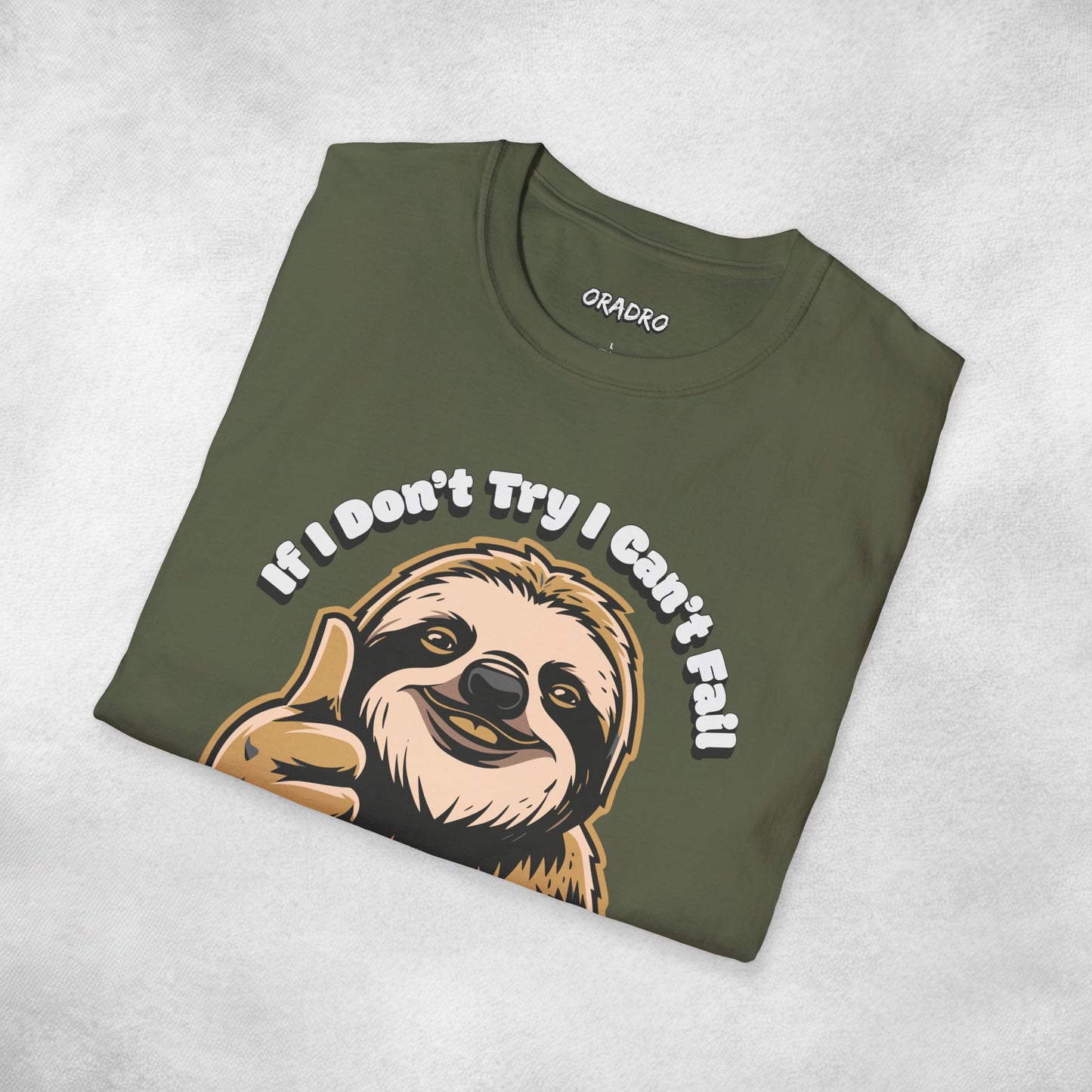 Try Not, Win Not - Sloth T-shirt