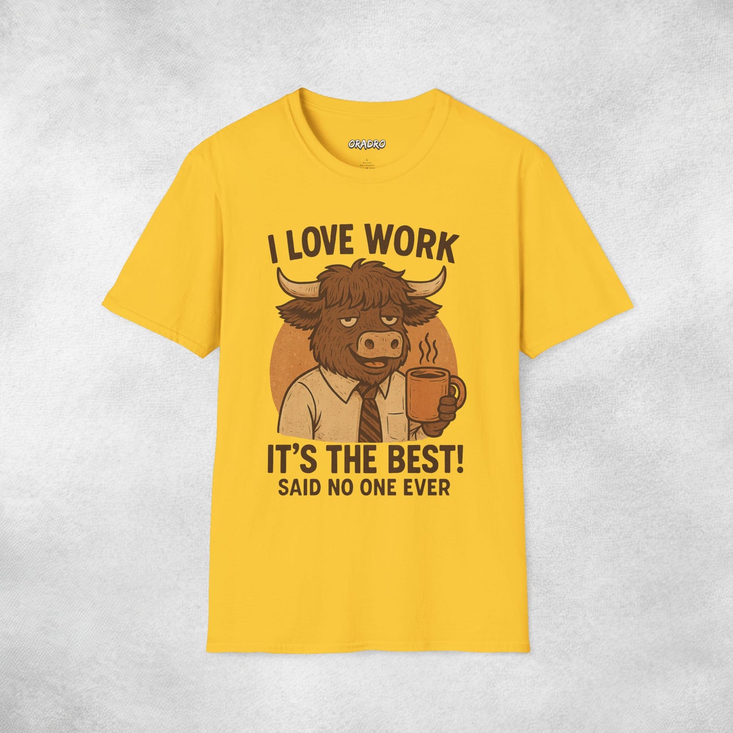 I Love Work T-shirt