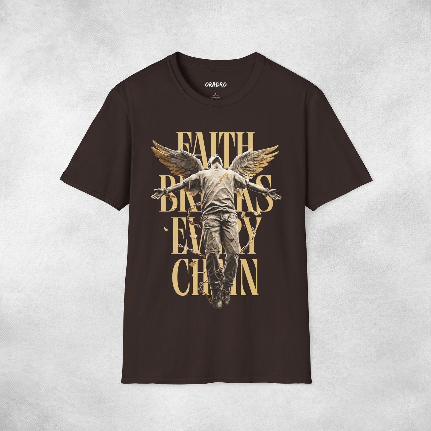Faith Breaks Every Chain T-shirt