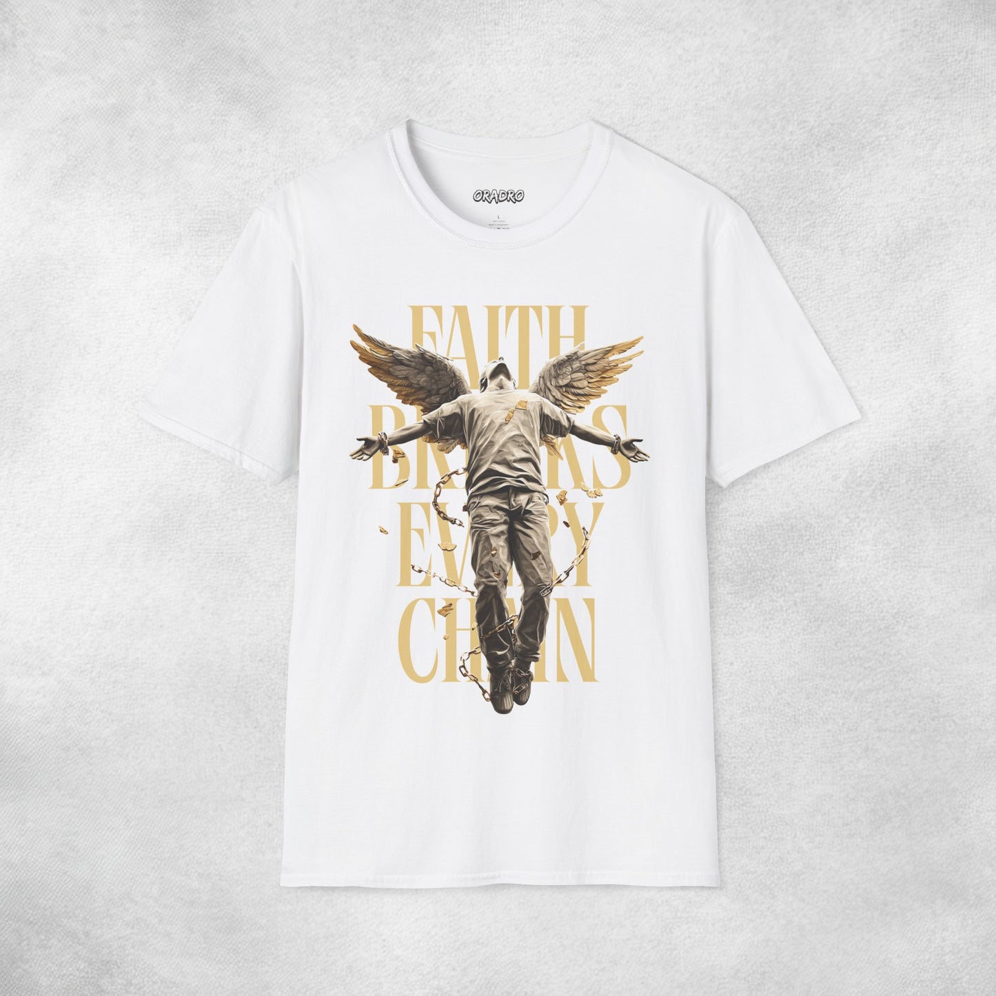 Faith Breaks Every Chain T-shirt