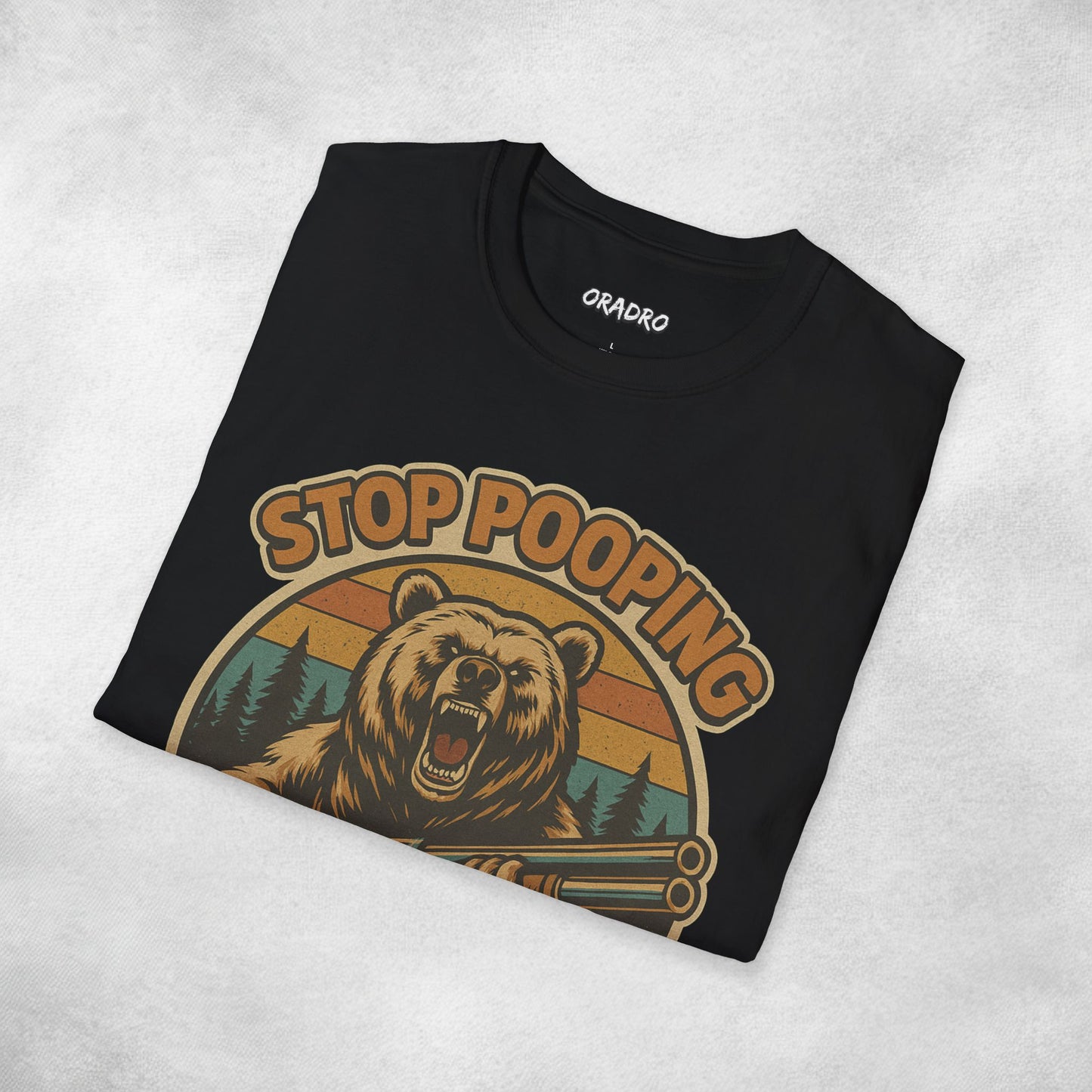 Stop Pooping In My Woods T-shirt