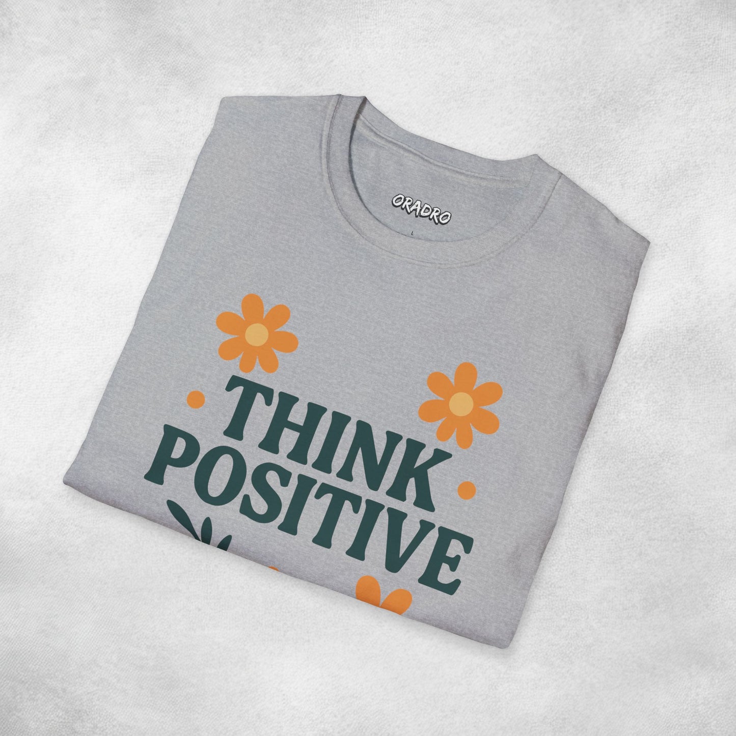 Think Posivitive T-shirt