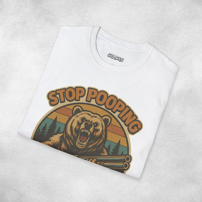 Stop Pooping In My Woods T-shirt