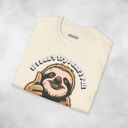 Try Not, Win Not - Sloth T-shirt