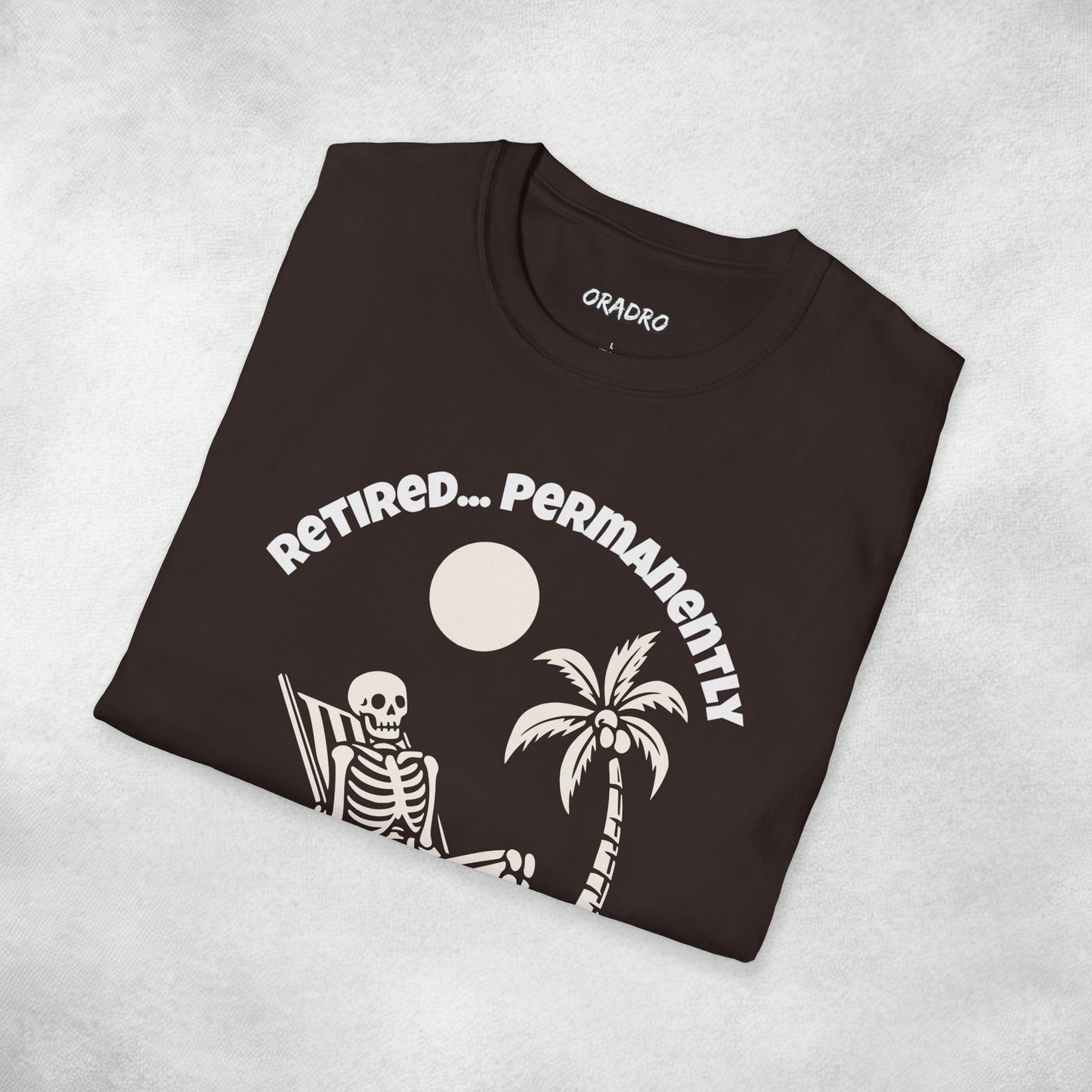 Retired Permanently T-shirt