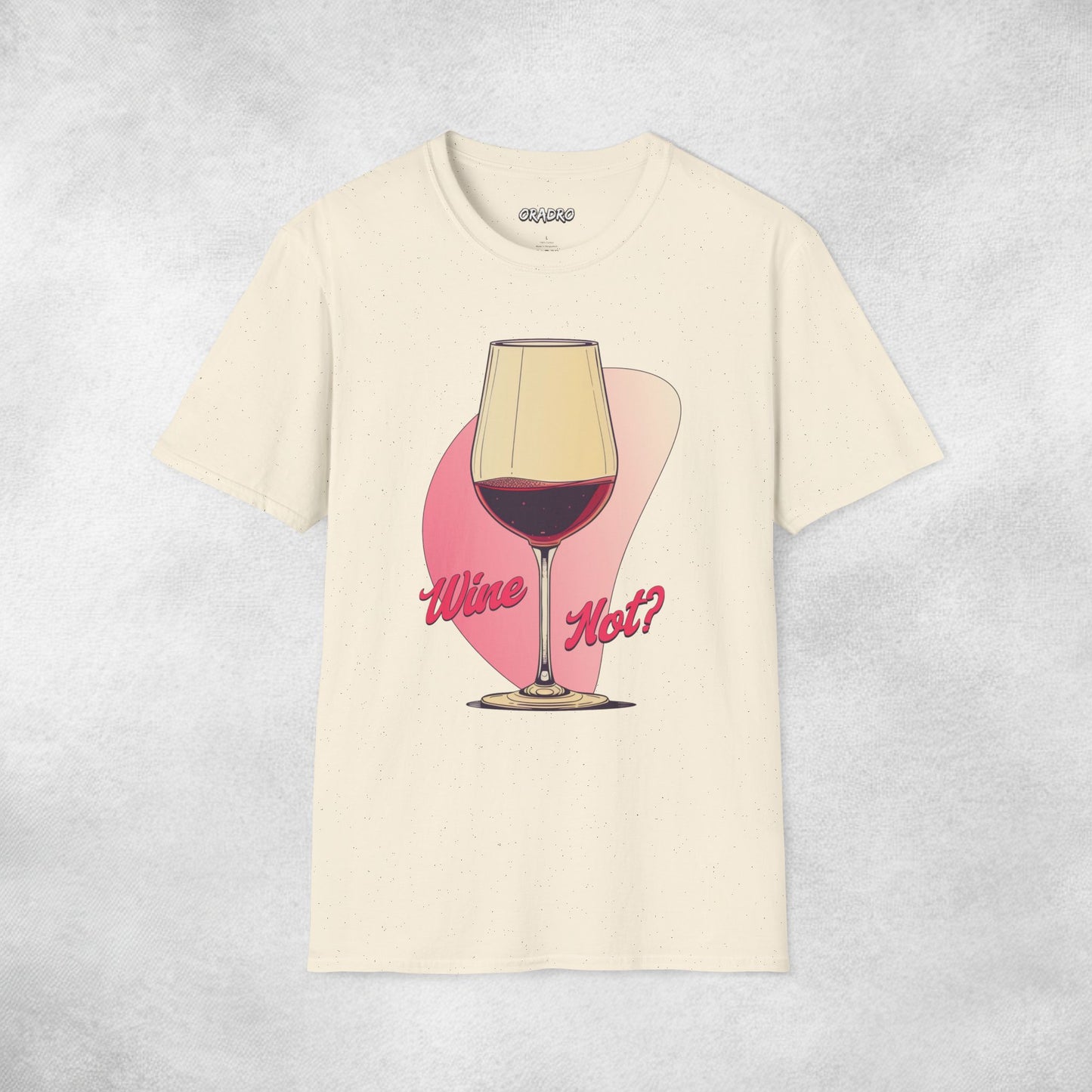 Wine Not T-shirt