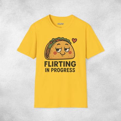 Flirting In Progress T-shirt