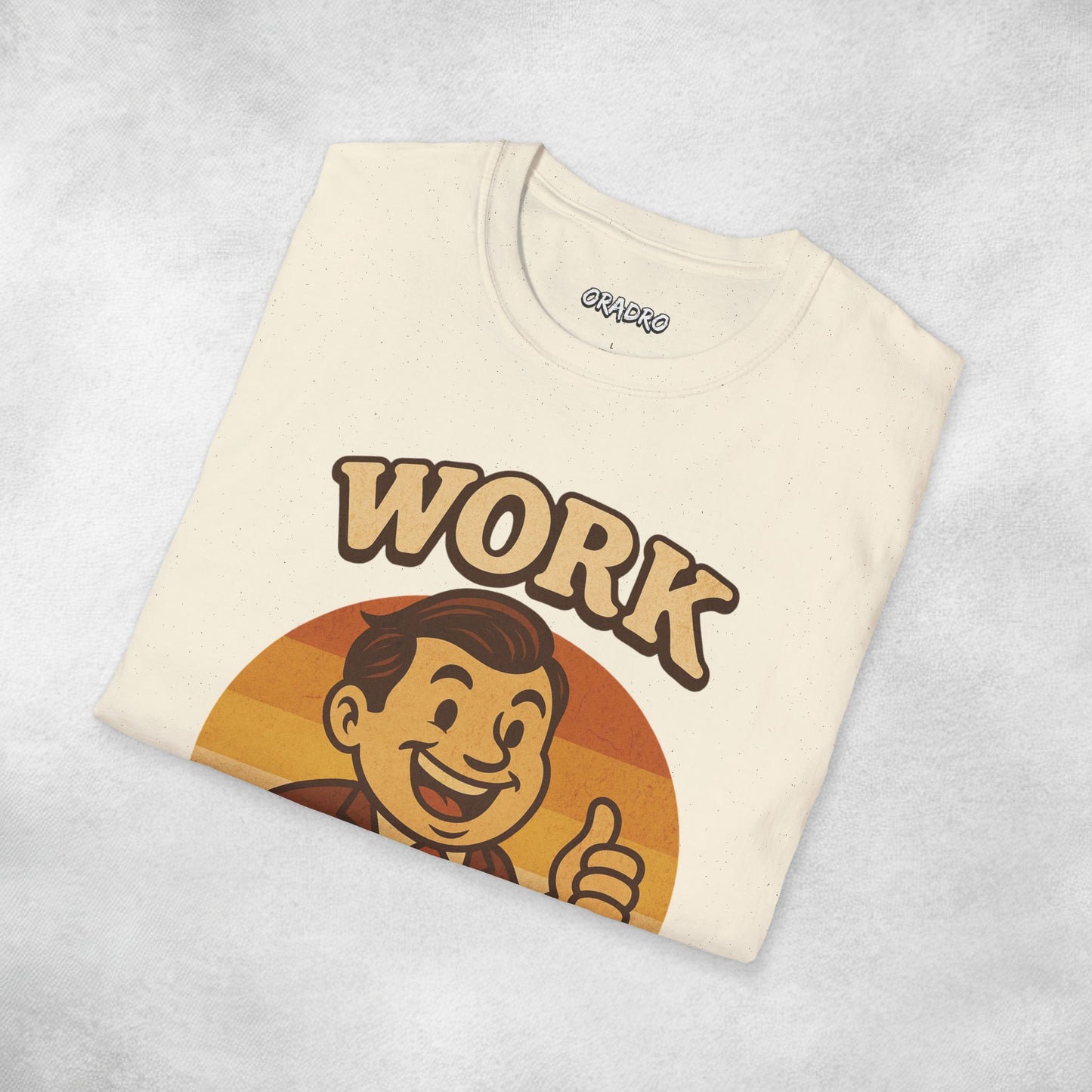 Work Sucks T-shirt