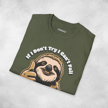 Try Not, Win Not - Sloth T-shirt