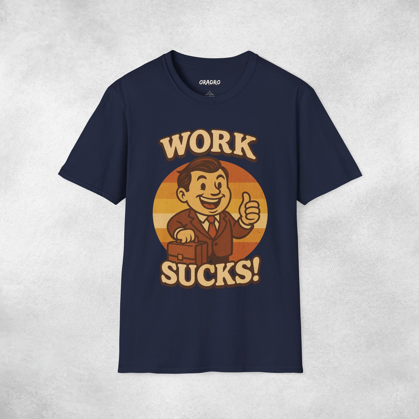 Work Sucks T-shirt
