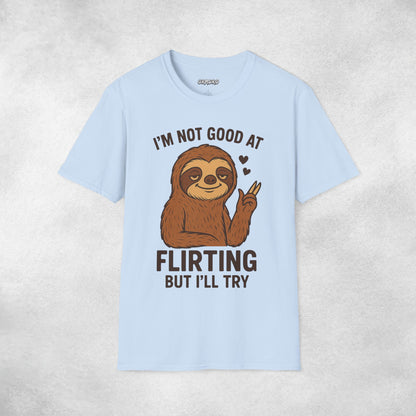 Not Good At Flirting T-shirt