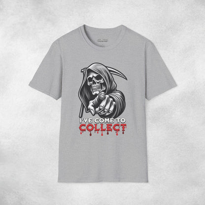 I've Come To Collect T-shirt