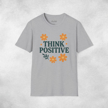 Think Posivitive T-shirt