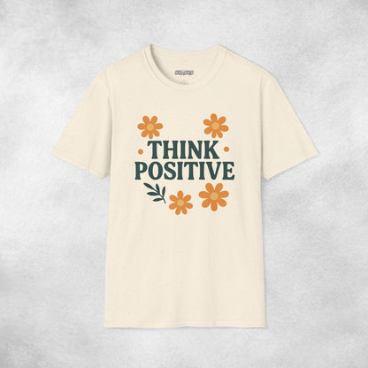 Think Posivitive T-shirt