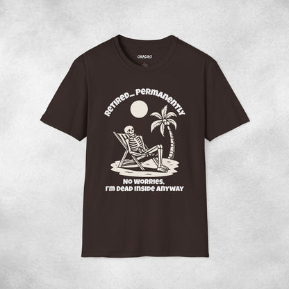 Retired Permanently T-shirt