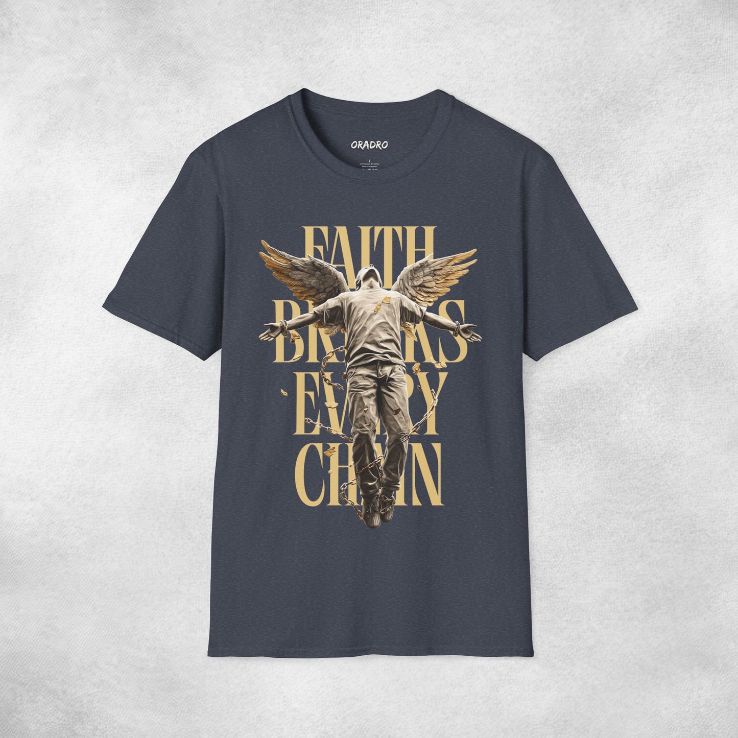 Faith Breaks Every Chain T-shirt