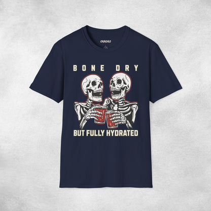 Bone Dry But Fully Hydrated T-shirt