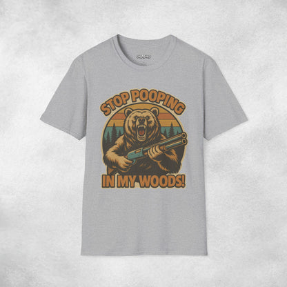 Stop Pooping In My Woods T-shirt