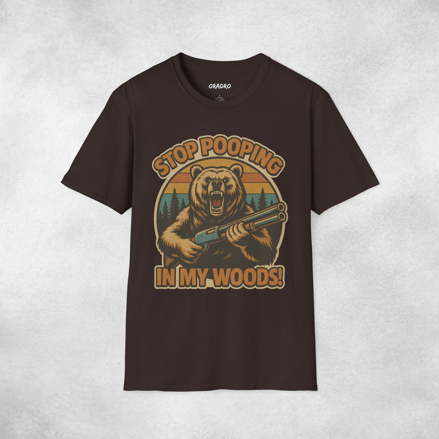 Stop Pooping In My Woods T-shirt