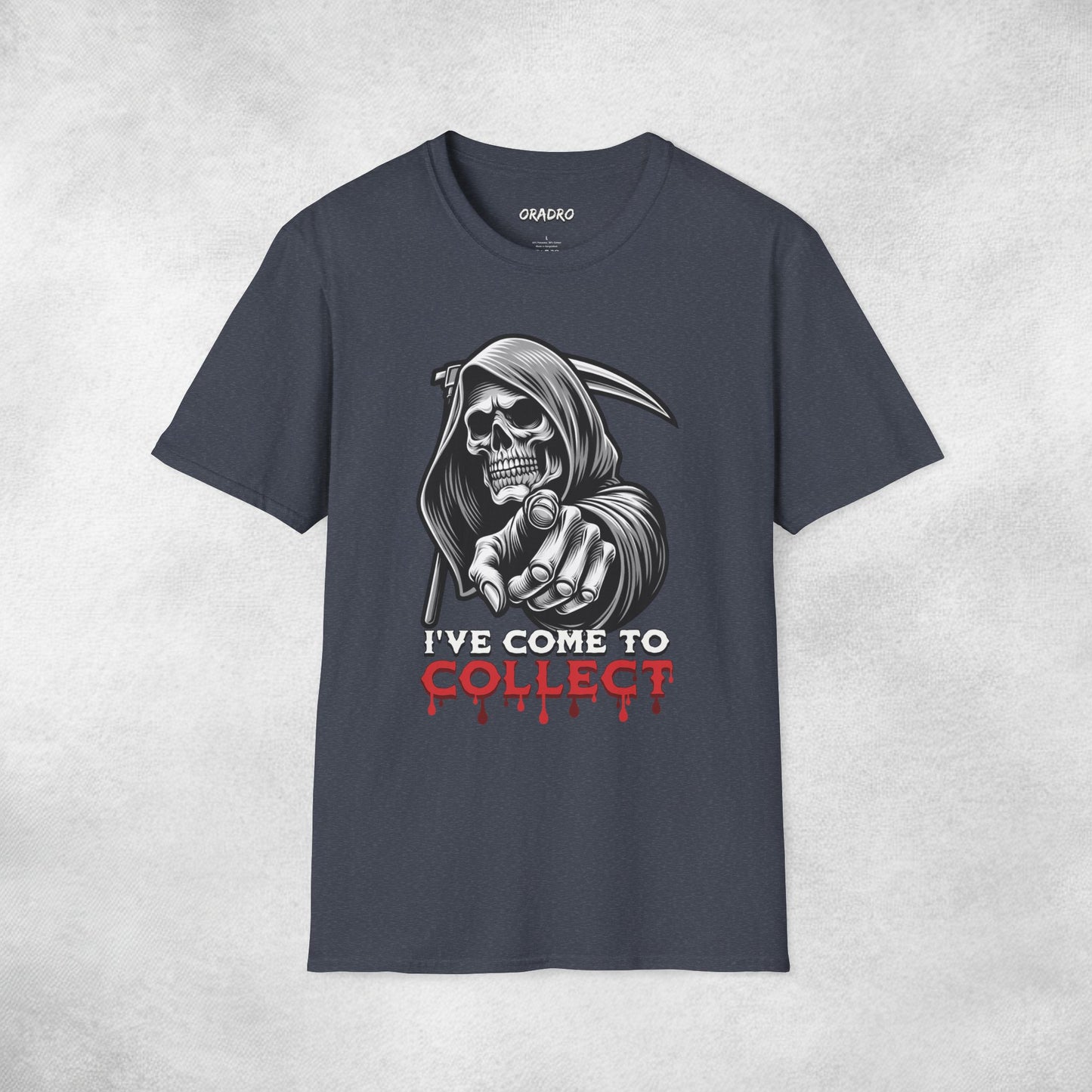 I've Come To Collect T-shirt