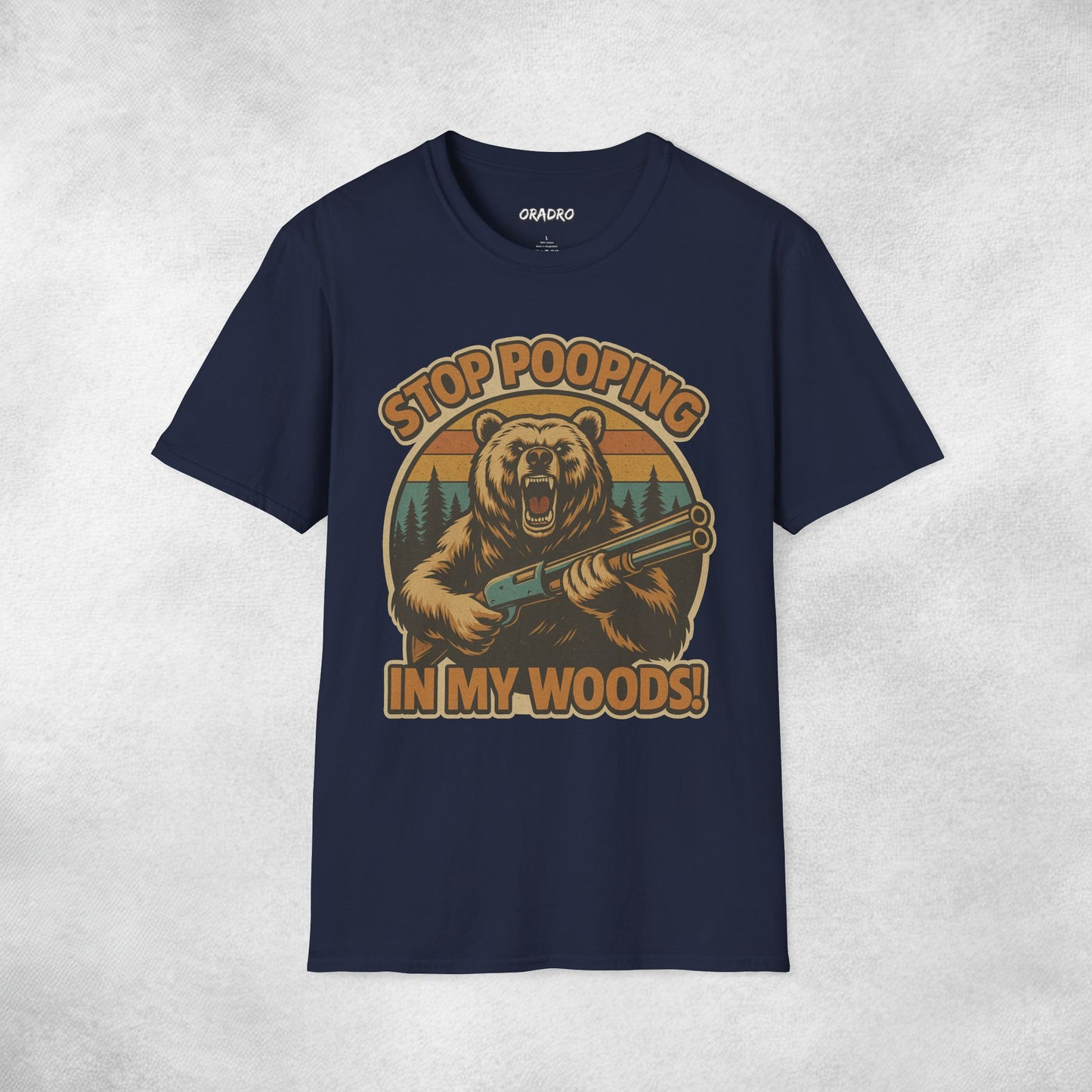 Stop Pooping In My Woods T-shirt