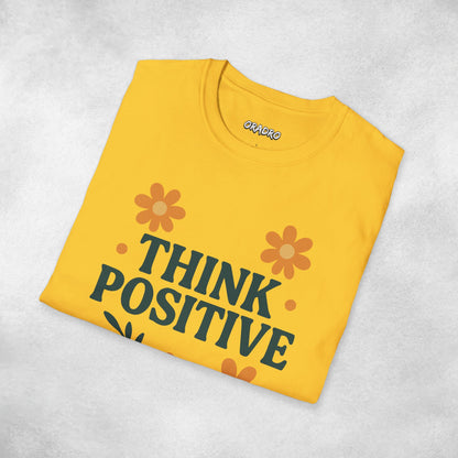 Think Posivitive T-shirt