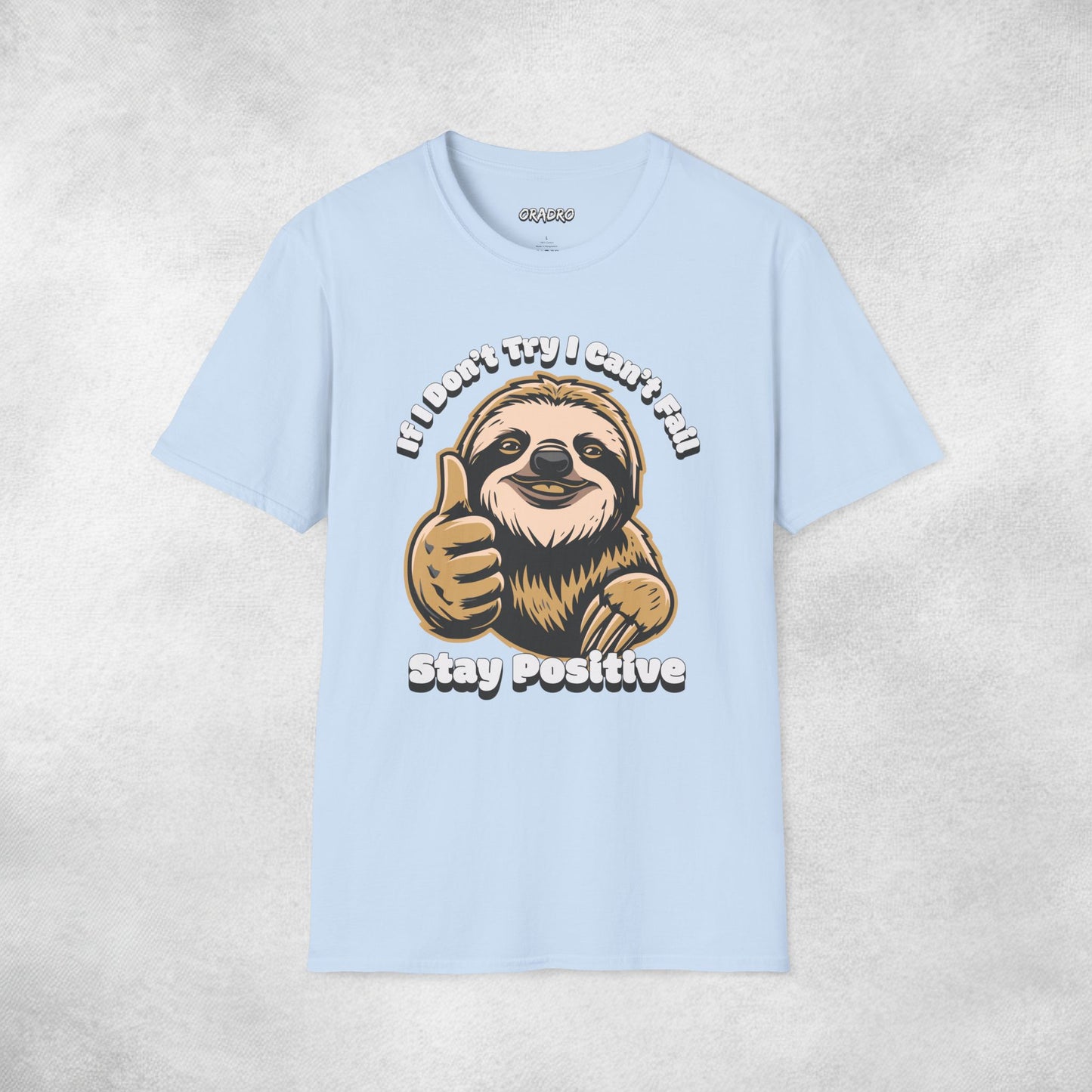 Try Not, Win Not - Sloth T-shirt
