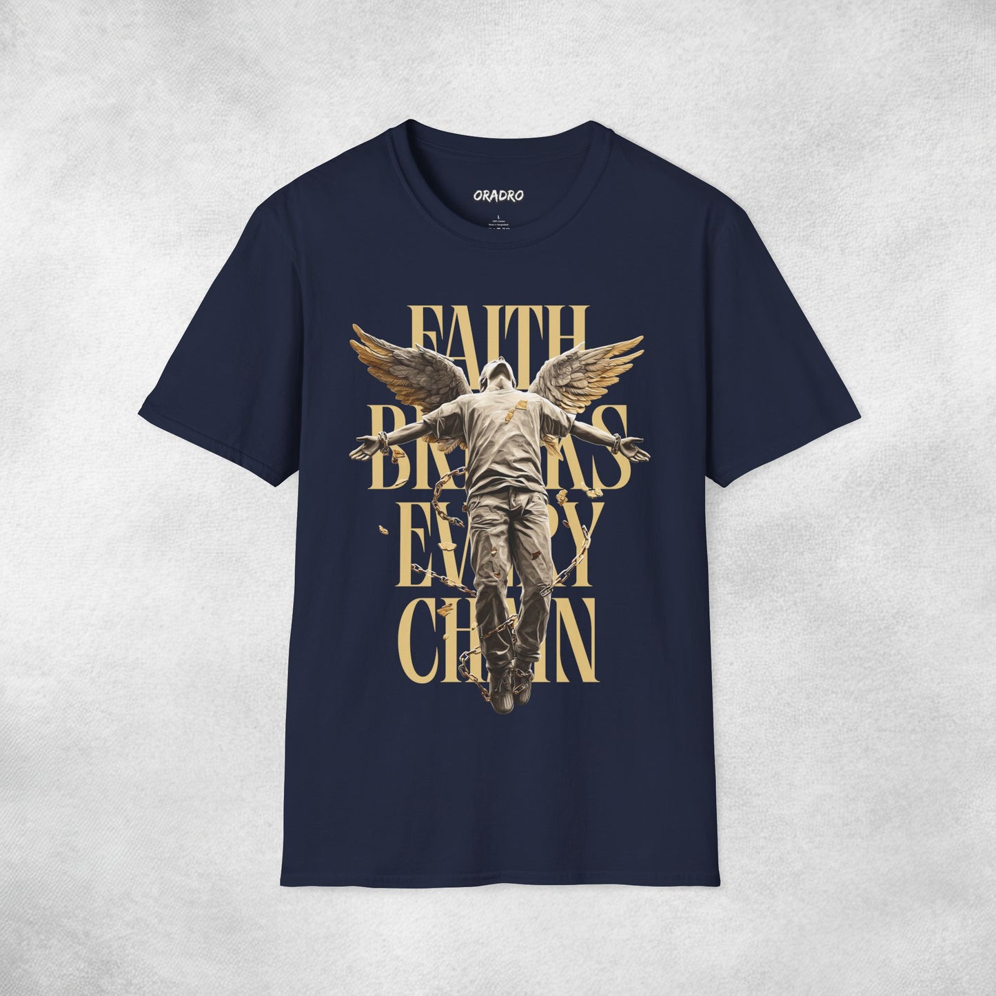 Faith Breaks Every Chain T-shirt