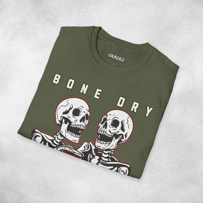 Bone Dry But Fully Hydrated T-shirt