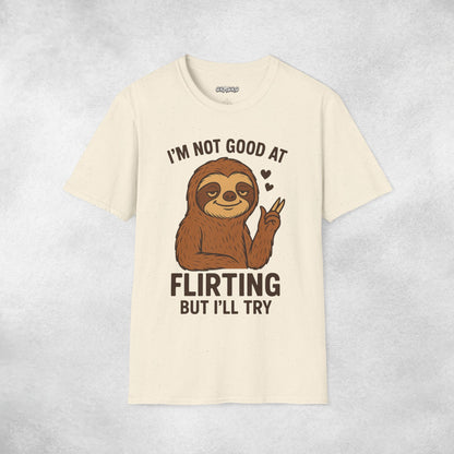Not Good At Flirting T-shirt
