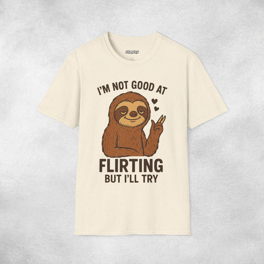 Not Good At Flirting T-shirt
