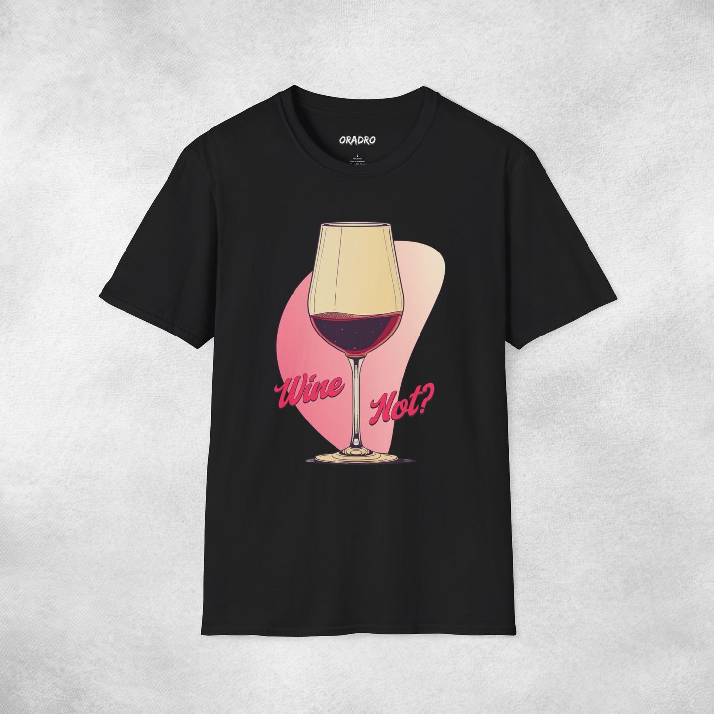 Wine Not T-shirt